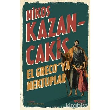 El Greco’ya Mektuplar - Nikos Kazancakis
