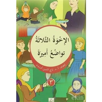 El İhvatus Selase - Tevazuu Emira