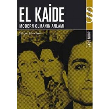 EL KAIDE MODERN OLMANIN ANLAMI - JOHN GRAY