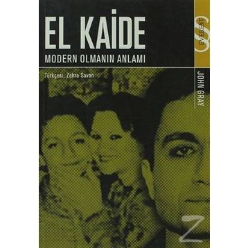 EL KAIDE MODERN OLMANIN ANLAMI - JOHN GRAY