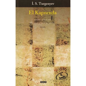 EL KAPISINDA - IVAN SERGEYEVİÇ TURGENYEV