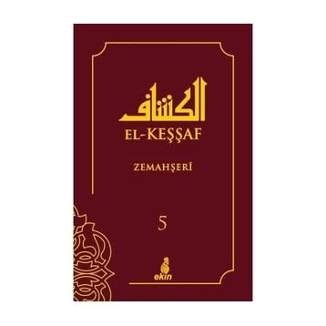 El Keşşaf 5. Cilt - Zemahşeri
