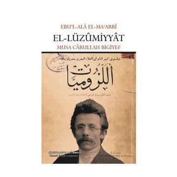 El-Lüzumiyyat - Ebu’l-Ala el-Maarri