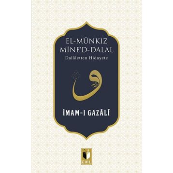 El Munkız Mined Dalal - İmam Gazali