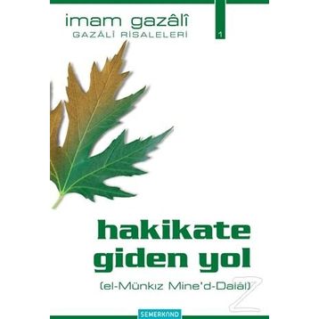 El-Münkız Mine’d-Dalal - imami gazali
