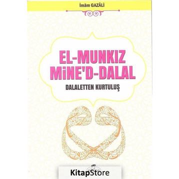 El-Münkız Mine’d-Dalal - imami gazali