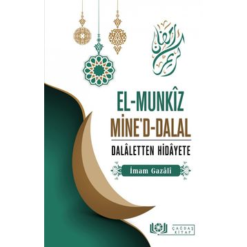 El-Münkız Mine’d-Dalal - imami gazali