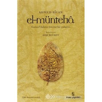 EL-MÜNTEHA - AHMET BICAN