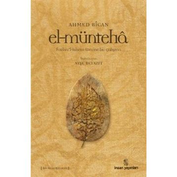 EL-MÜNTEHA - AHMET BICAN