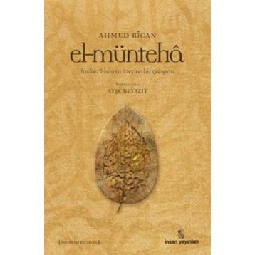 EL-MÜNTEHA - AHMET BICAN