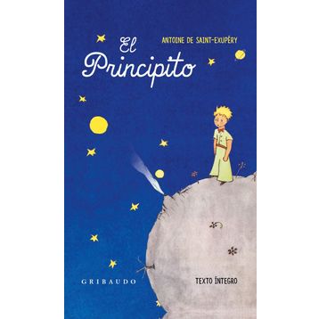 El Principito - Antonie De Saint Exupery