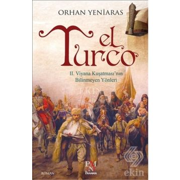 El Turco - Orhan Yeniaras