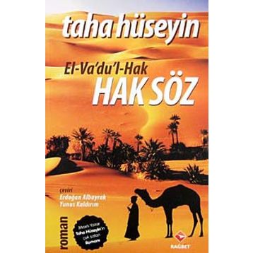 EL- VA'DU'L- HAK HAKSÖZ EL-VA'DU'L-HAK - TAHA HÜSEYİN