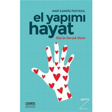 El Yapımı Hayat - Mari Camgöz Paktezol