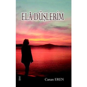 Ela Düşlerim - Canan Eren