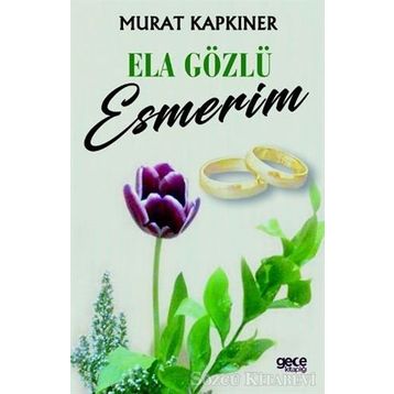 Ela Gözlü Esmerim - Murat Kapkıner