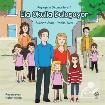 Ela Okulla Buluşuyor - Bülent Avcı