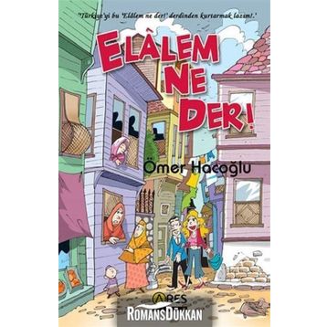 Elalem Ne Der! - Ömer Hacoglu