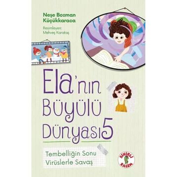 Elanın Büyülü Dünyası 5 Tembelliğin Sonu Sihirli Kalem