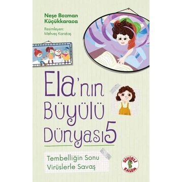 Elanın Büyülü Dünyası 5 Tembelliğin Sonu Sihirli Kalem