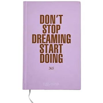 Ela's Paper Don't Stop Dreaming Start Doing 365 Gün Planlama Defteri