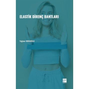 Elastik Direnç Bantları - Yağmur Kocaoğlu