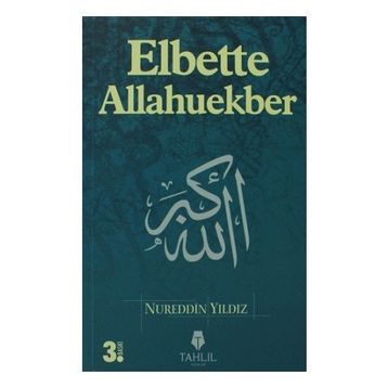 Elbette Allahuekber - Nureddin Yıldız