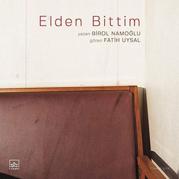 Elden Bittim / Birol Namoğlu