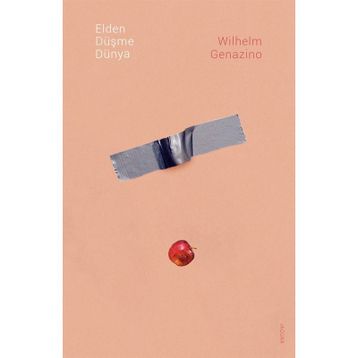 Elden Düşme Dünya - Wilhelm Genazino