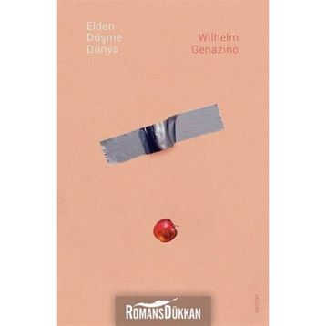 Elden Düşme Dünya - Wilhelm Genazino