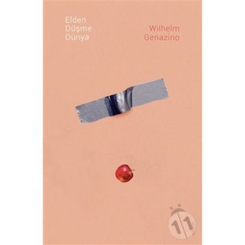 Elden Düşme Dünya - Wilhelm Genazino