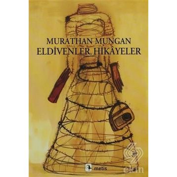 ELDIVENLER, HIKAYELER - MURATHAN MUNGAN