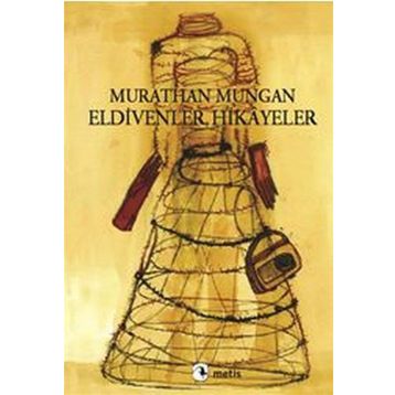ELDIVENLER, HIKAYELER - MURATHAN MUNGAN