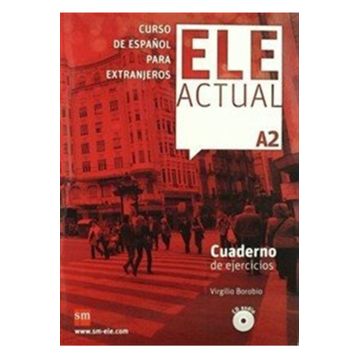 Ele Actual A2 Cuaderno De Ejercicios +CD - Virgilio Borobio