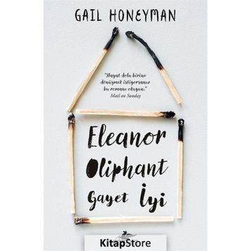 Eleanor Oliphant Gayet İyi - Gail Honeyman