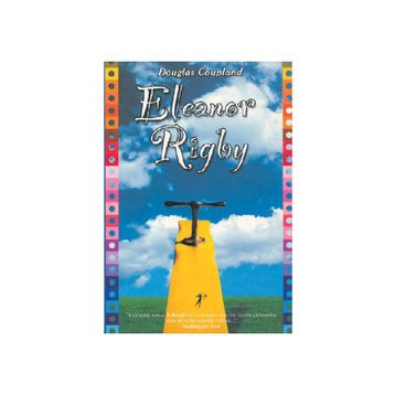 ELEANOR RIGBY - DOUGLAS COUPLAND