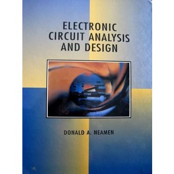 Electronic Circuit Analysis and Design - 2nd Edition - Neudeck