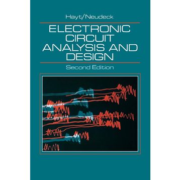 Electronic Circuit Analysis and Design - 2nd Edition - Neudeck