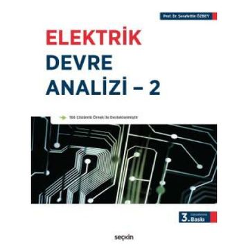 Elektrik Devre Analizi 2 - Şerafettin Özbey