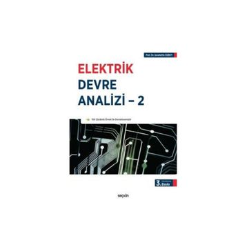 Elektrik Devre Analizi 2 - Şerafettin Özbey