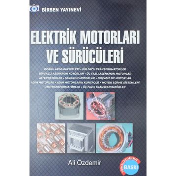 ELEKTRIK MOTORLARI VE SÜRÜCÜLERİ - ALI ÖZDEMİR