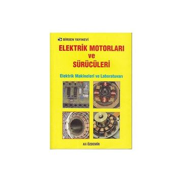 ELEKTRIK MOTORLARI VE SÜRÜCÜLERİ - ALI ÖZDEMİR