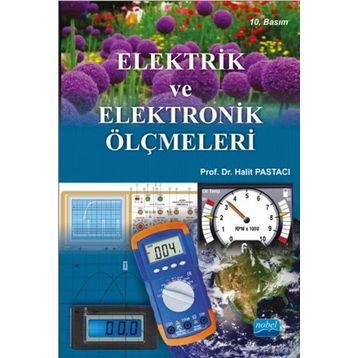Elektrik ve Elektronik Ölçmeleri - Halit Pastacı