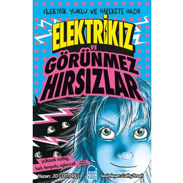 Elektrikız ve Görünmez Hırsızlar - Jo Cotterill