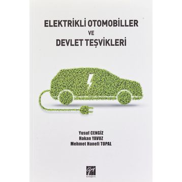 Elektrikli Otomobiller ve Devlet Teşvikleri Kolektif