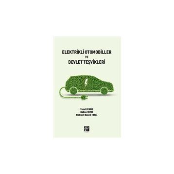 Elektrikli Otomobiller ve Devlet Teşvikleri Kolektif