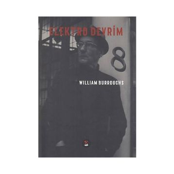 Elektro Devrim - william burroughs