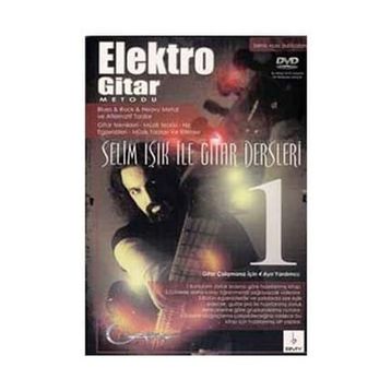 ELEKTRO GITAR METODU-1 - SELIM IŞIK