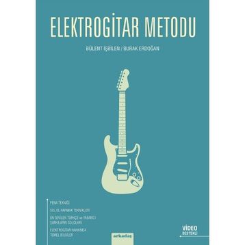 Elektrogitar Metodu - Bülent İşbilen Burak Erdoğan