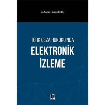 Elektronik İzleme - Çetin Öner